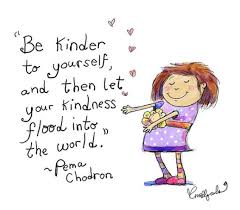 kindness to yourself